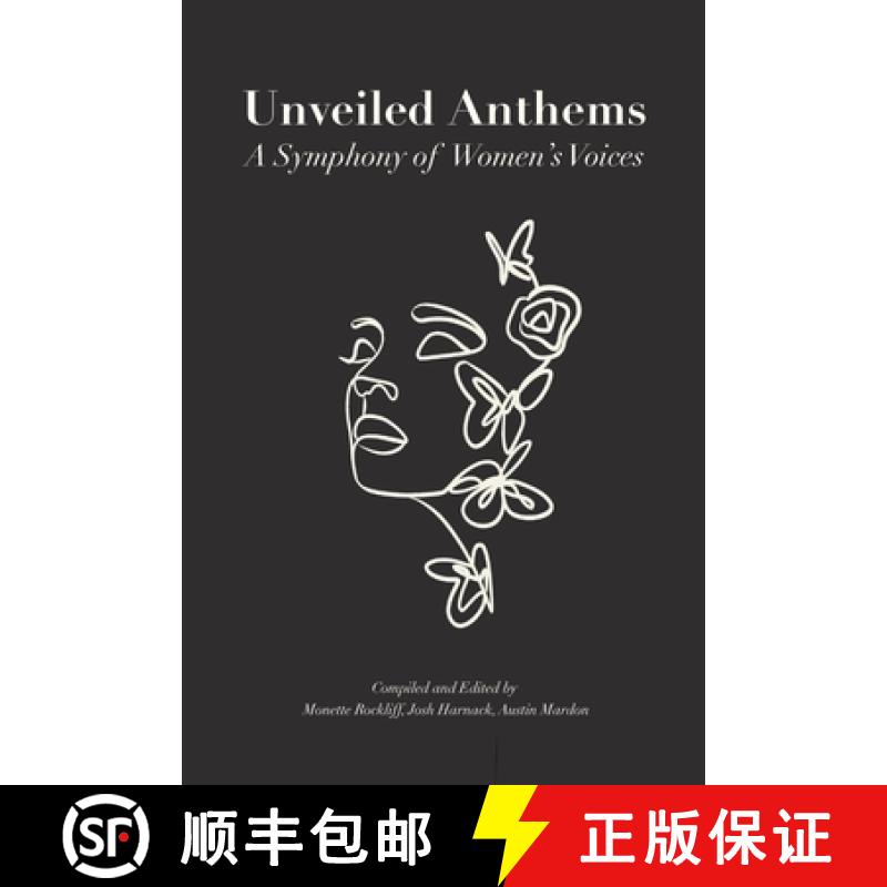 【3-4周达】Unveiled Anthems: A Symphony of  Women's Voices [9781778890475]