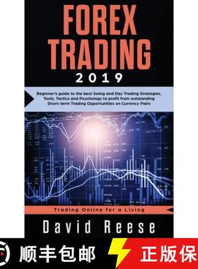 【3-4周达】Forex Trading: Beginner's guide to the best Swing and Day Trading Strategies, Tools, Tacti... [9781951595647]