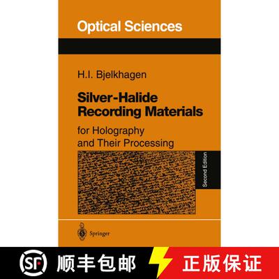 【3-4周达】Silver-Halide Recording Materials : for Holography and Their Processing (Second Edition 1995) [9783540586197]