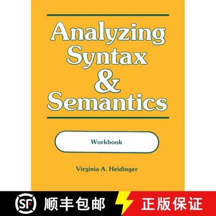 【3-4周达】Analyzing Syntax and Semantics: Workbook [9780913580929]