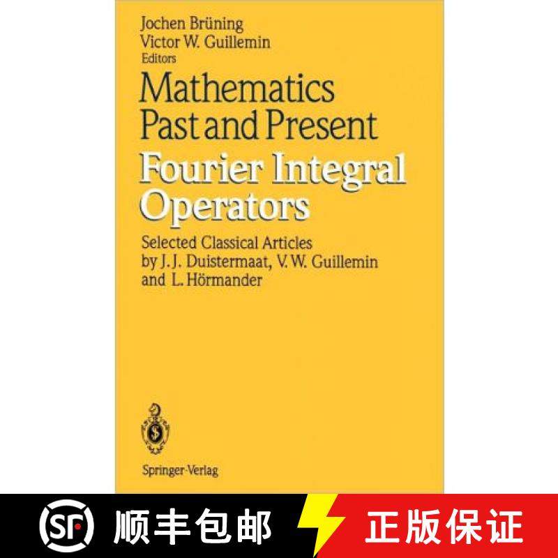 【3-4周达】Mathematics Past and Present: Fourier Integral Operators [9783642081590]