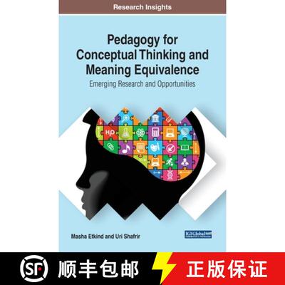 【3-4周达】Pedagogy for Conceptual Thinking and Meaning Equivalence: Emerging Research and Opportunities [9781799819851]