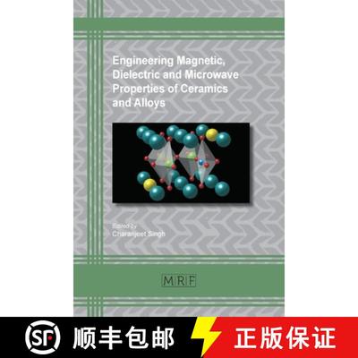 【3-4周达】Engineering Magnetic, Dielectric and Microwave Properties of Ceramics and Alloys [9781644900383]