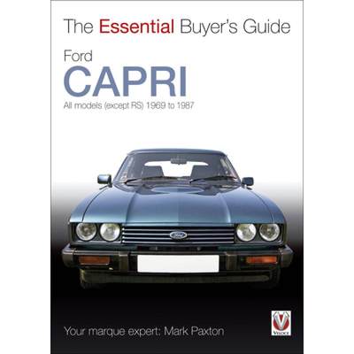 【4周达】Ford Capri: All Models (Except Rs) 1969 to 1987 [9781845842055]