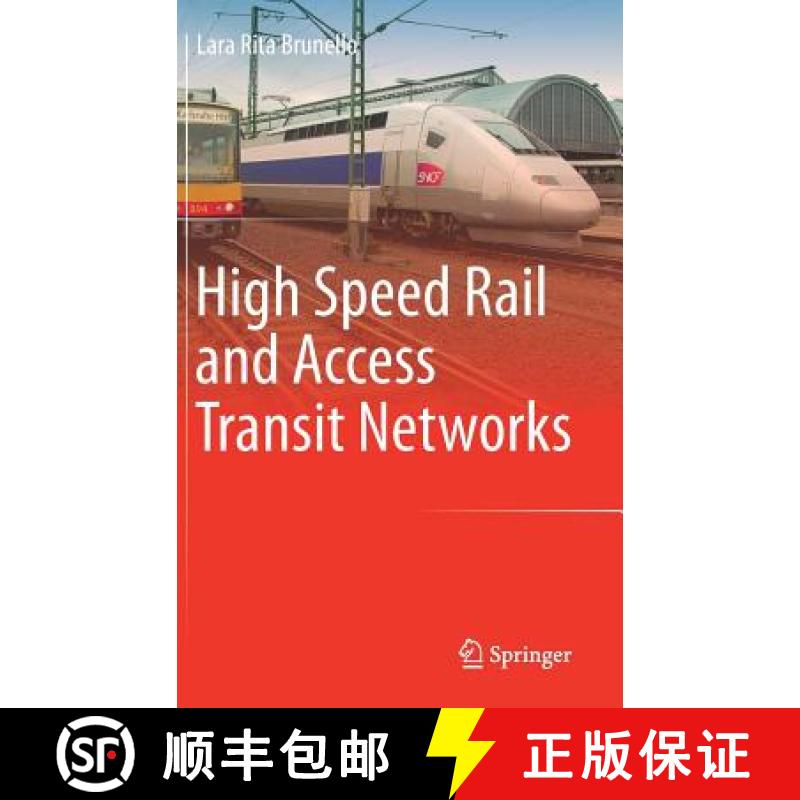 【3-4周达】High Speed Rail and Access Transit Networks [9783319614144]