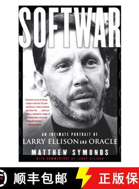 【3-4周达】Softwar: An Intimate Portrait of Larry Ellison and Oracle [9780743225052]