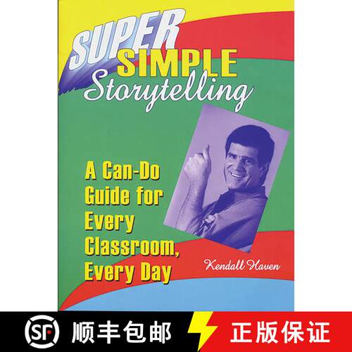 【3-4周达】Super Simple Storytelling: A Can-Do Guide for Every Classroom, Every Day [9781563086816]