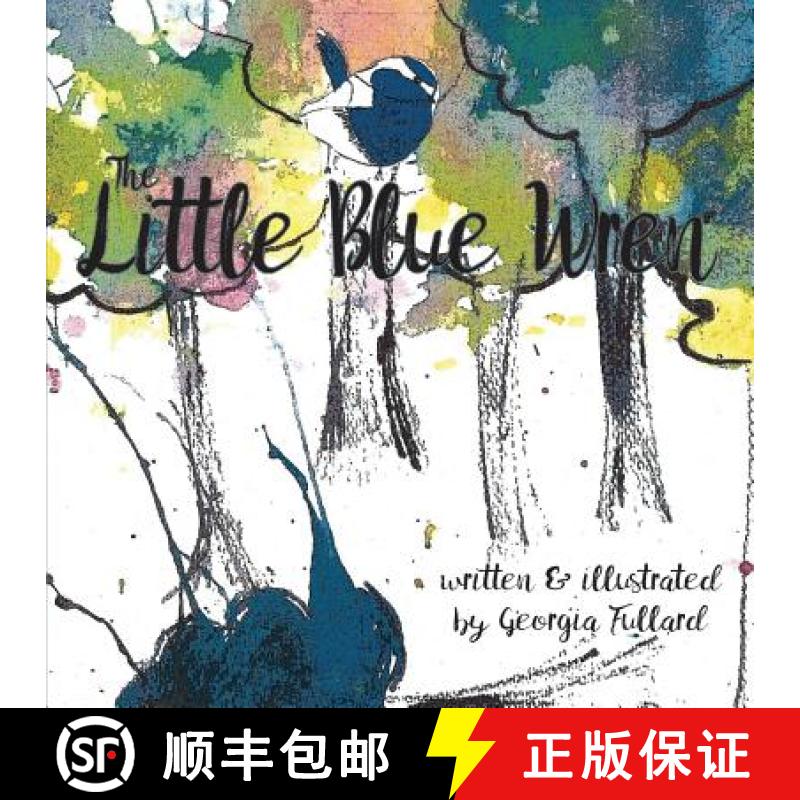 【2-3周达】The Little Blue Wren [9780648128496]