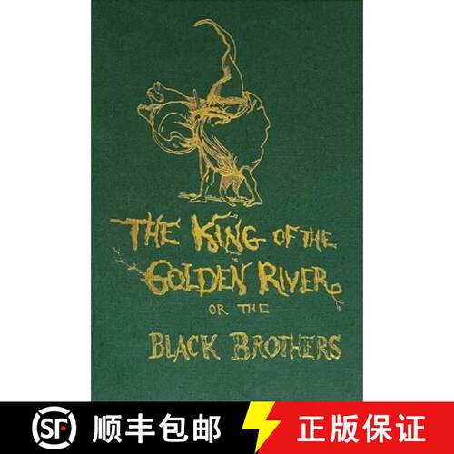 【3-4周达】精装 The the King of the Golden River or the Black Brothers [9781843682660]