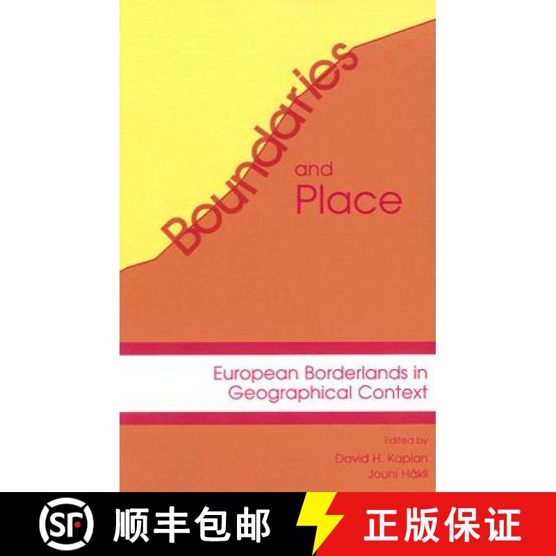 【3-4周达】Boundaries and Place : European Borderlands in Geographical Context [9780847698837]