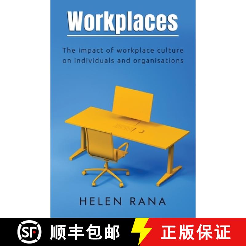 【2-3周达】Workplaces: The impact of workplace culture on individuals and organisations [9781800943841]