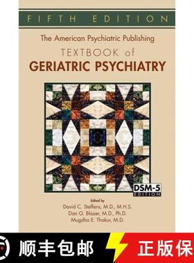 【3-4周达】The American Psychiatric Publishing Textbook of Geriatric Psychiatry [9781585624843]
