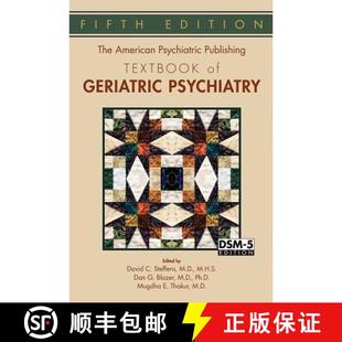 【3-4周达】The American Psychiatric Publishing Textbook of Geriatric Psychiatry [9781585624843]