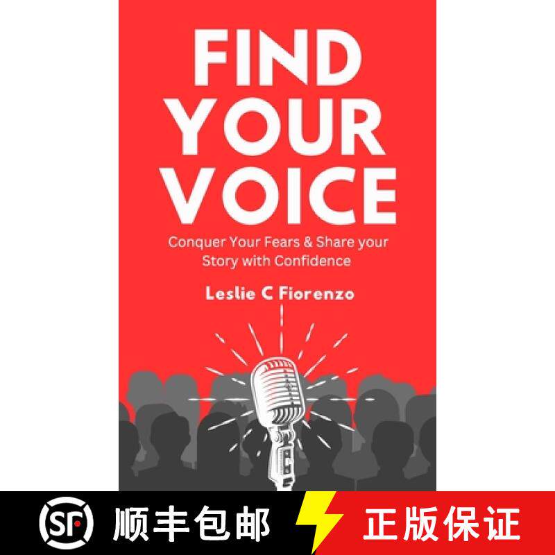 【3-4周达】Find Your Voice: Conquer Your Fears & Share Your Story with Confidence [9781068683831]