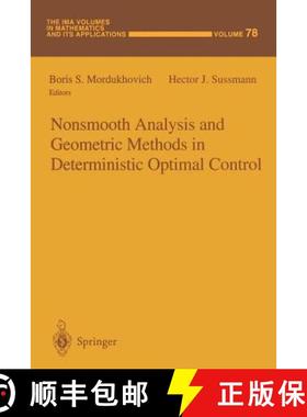 【3-4周达】Nonsmooth Analysis and Geometric Methods in Deterministic Optimal Control [9781461384915]
