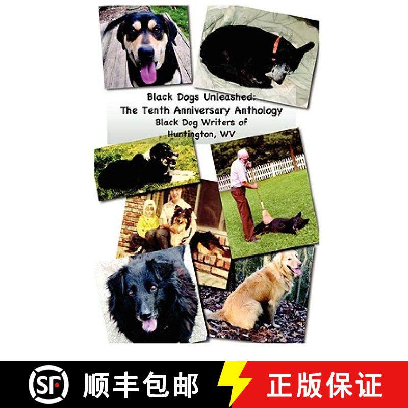 【3-4周达】Black Dogs Unleashed: The Tenth Anniversary Anthology [9780615258140]