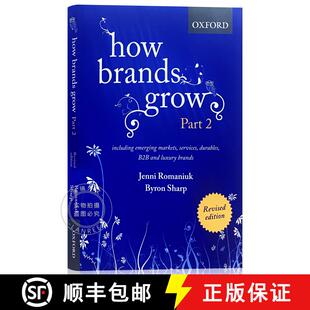 现货 品牌如何成长2 How Brands Grow 2: Including Emerging Markets, Services, Durables, B2B and Luxury ... [9780190330026]