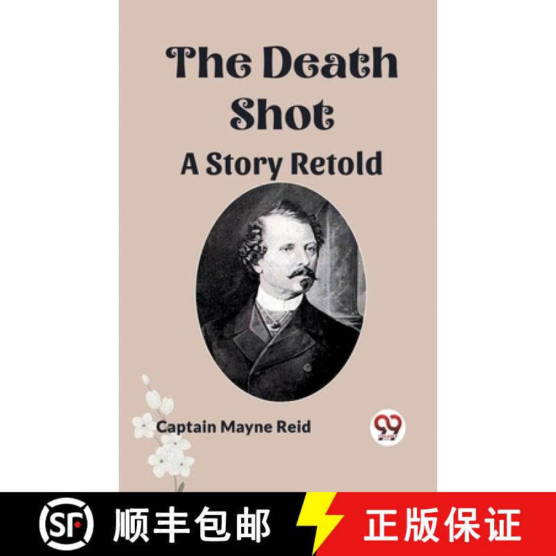 【2-3周达】The Death Shot A Story Retold [9789361154133]