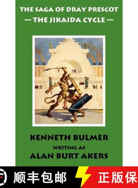 【3-4周达】The Jikaida Cycle [The Saga of Dray Prescot Omnibus #6] [9781843198222]