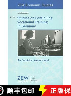 【3-4周达】Studies on Continuing Vocational Training in Germany: An Empirical Assessment [9783790819670]