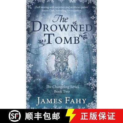 【3-4周达】The Drowned Tomb: The Changeling Series Book 2 [9781839013669]
