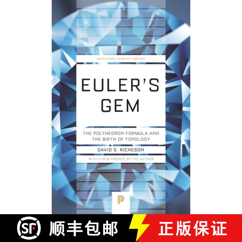 现货 欧拉定理 Euler's Gem: The Polyhedron Formula and the Birth of Topology [9780691191379]