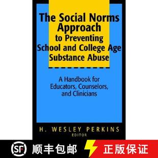 Preventing Substance School And Social Approach 9780787964597 Handbook... The Norms Age College Abuse 4周达