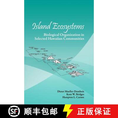【3-4周达】Island Ecosystems: Biological Organization in Selected Hawaiian Communities (US/IBP synthe... [9781932846270]