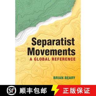 Separatist Movements Reference 4周达 Global 9781604265699