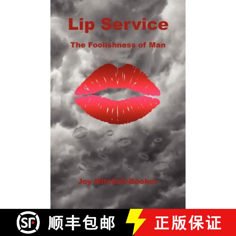【3-4周达】Lip Service - The Foolishness of Man [9781608624331]