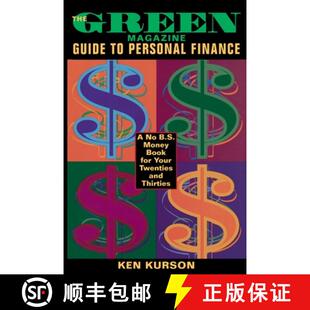 【3-4周达】The Green Magazine Guide to Personal Finance: A No-B.S. Book for Your Twenties and Thirties [9780385487597]