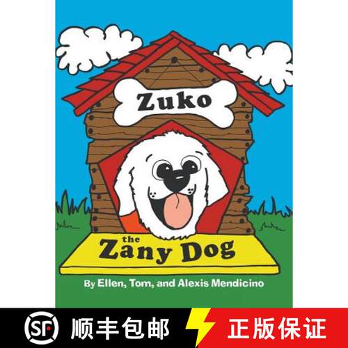 【3-4周达】Zuko the Zany Dog [9780989028806]