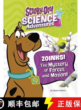 预订 Zoinks! the Mystery of Forces and Motion: A Scooby-Doo! Science Adventure [9781669084822]