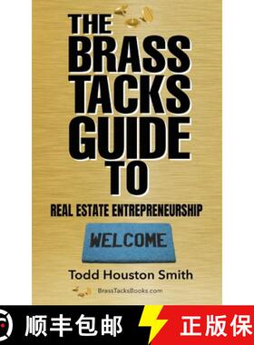 【3-4周达】The Brass Tacks Guide to Real Estate Entrepreneurship [9781735305905]