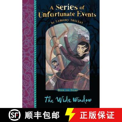 【4周达】The Wide Window (A Series of Unfortunate Events) [9781405266086]