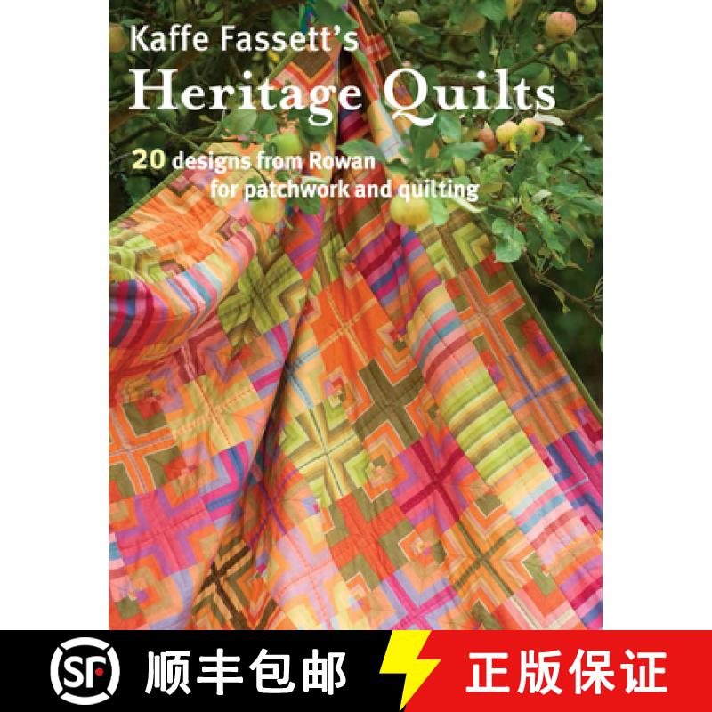 【3-4周达】Kaffe Fassett's Heritage Quilts: 20 Designs from Rowan for Patchwork and Quilting [9781631861550]