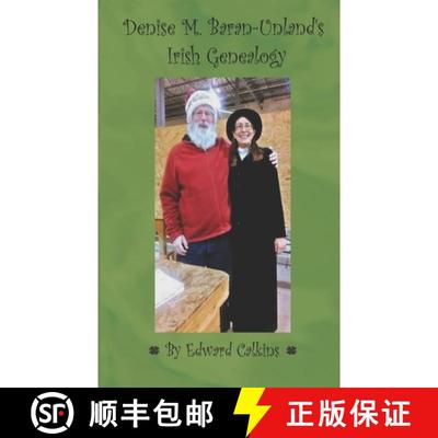 【3-4周达】Denise M. Baran-Unland's Irish Genealogy [9780998313498]