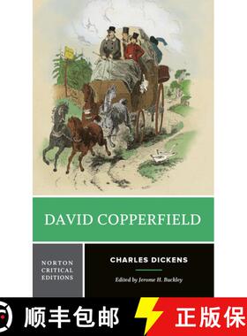 【3-4周达】David Copperfield: A Norton Critical Edition (First Edition) (First Edition) [9780393958287]