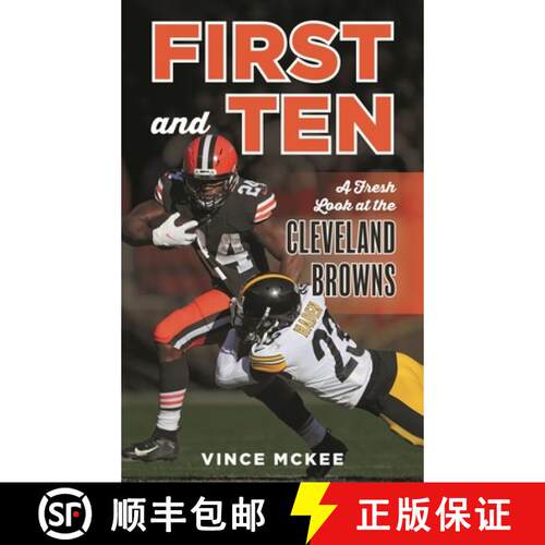 【3-4周达】精装 First and Ten : A Fresh Look at the Cleveland Browns [9781538179949]