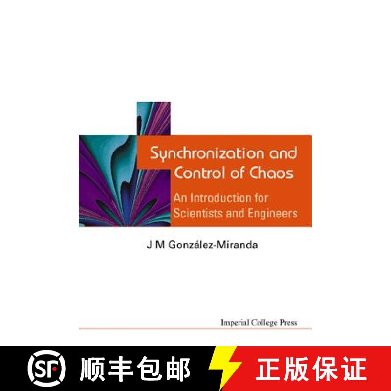 【3-4周达】Synchronization and Control of Chaos: An Introduction for Scientists and Engineers [9781860944888]
