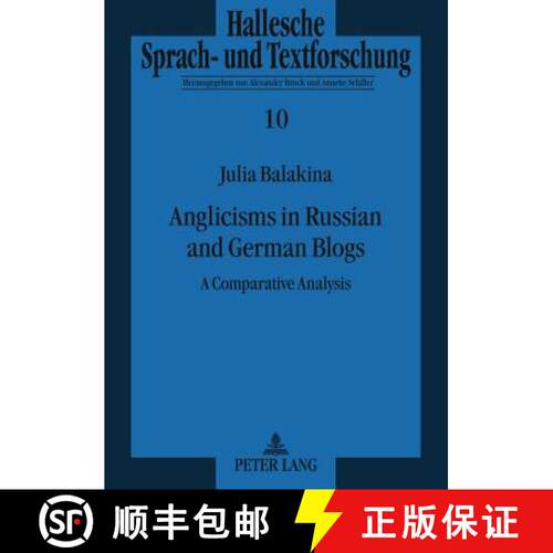 【2-3周达】精装 Anglicisms in Russian and German Blogs : A Comparative Analysis [9783631615171]