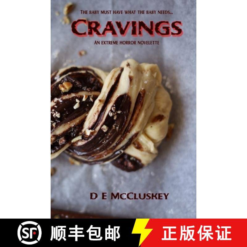 【2-3周达】Cravings : An Extreme Horror Novelette [9781914381089]