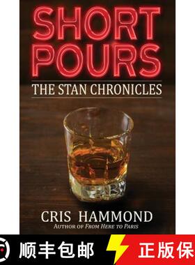 【3-4周达】Short Pours: The Stan Chronicles [9780692863152]