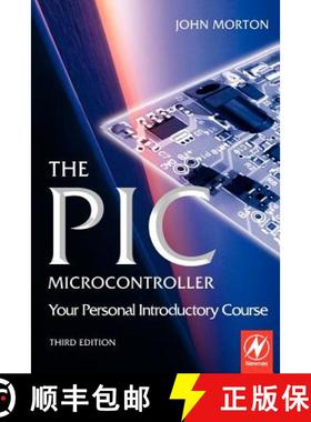 【3-4周达】The PIC Microcontroller: Your Personal Introductory Course [9780750666640]