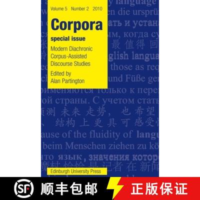 【3-4周达】Modern Diachronic Corpus-Assisted Discourse Studies: Corpora Volume 5, Number 2 [9780748640607]