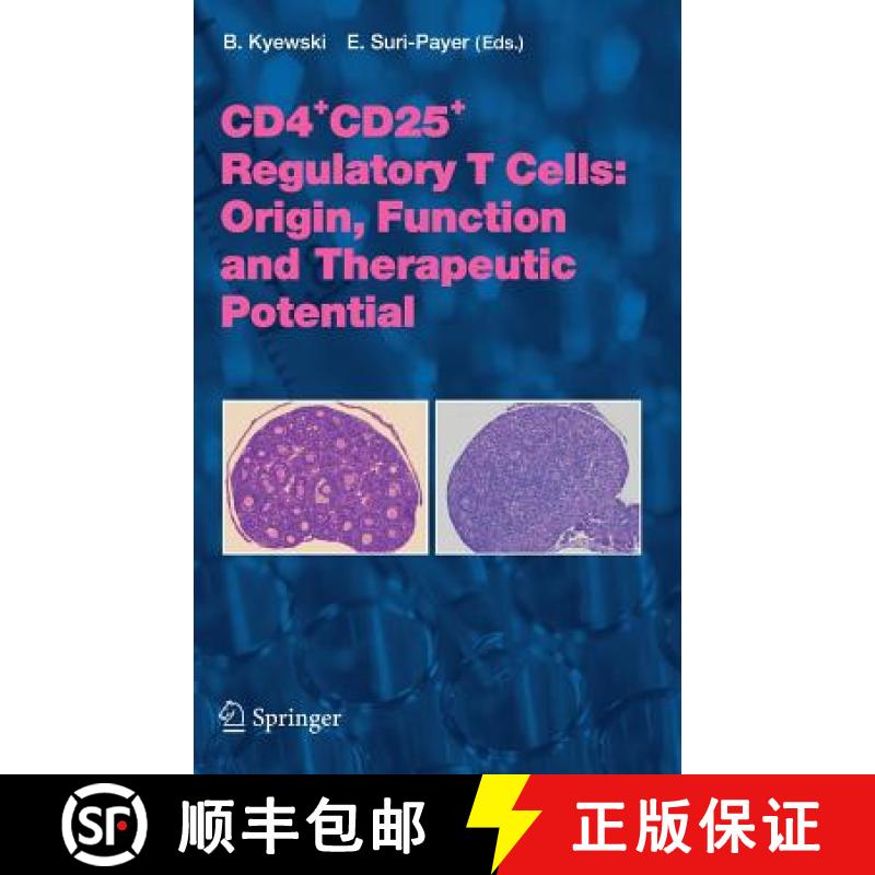【3-4周达】Cd4+cd25+ Regulatory T Cells: Origin, Function and Therapeutic Potential [9783540244448]