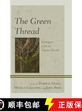 预订 Ecocritical Theory and Practice: Dialogues with the Vegetal World [9781498510615]