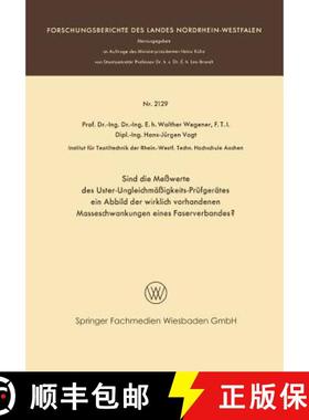 【3-4周达】Sind Die Messwerte Des Uster-Ungleichmassigkeits-Prufgerates Ein Abbild Der Wirklich Vorha... [9783663200192]