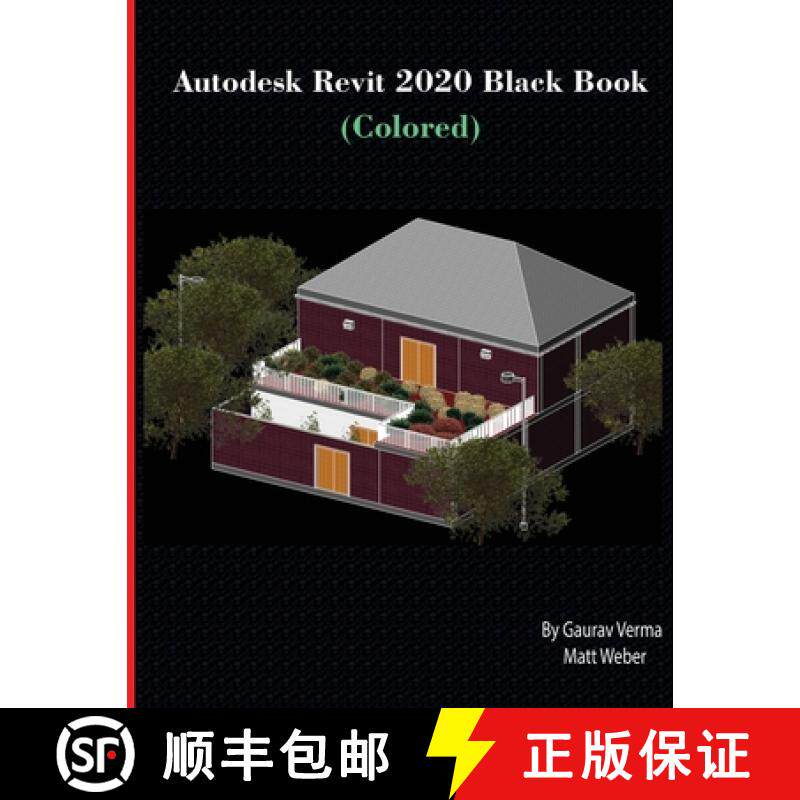 【3-4周达】Autodesk Revit 2020 Black Book (Colored) [9781988722597]