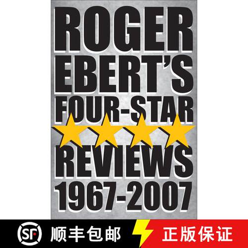 【3-4周达】Roger Ebert's Four Star Reviews--1967-2007 [9780740771798]